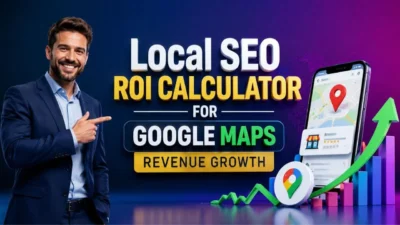 Local SEO ROI Calculator for Google Maps Revenue Growth
