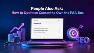 People Also Ask How to Optimise Content to Own the PAA Box