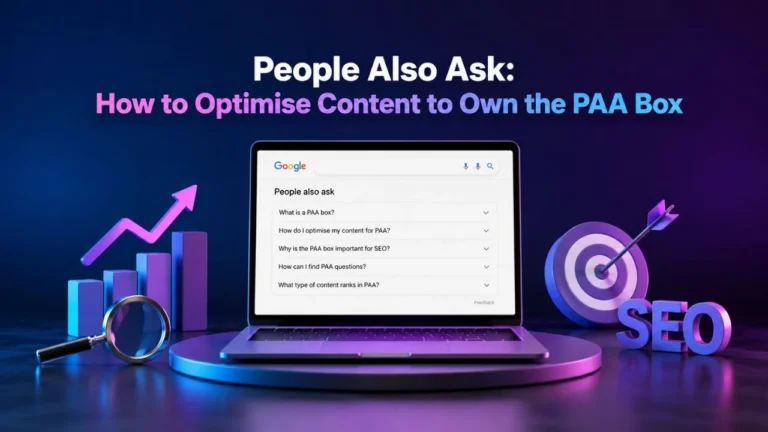 People Also Ask: How to Optimise Content to Own the PAA Box