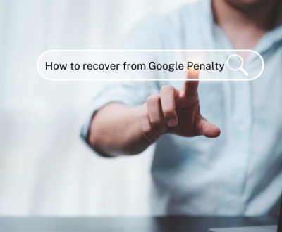 Google Penalty Recovery Strategies